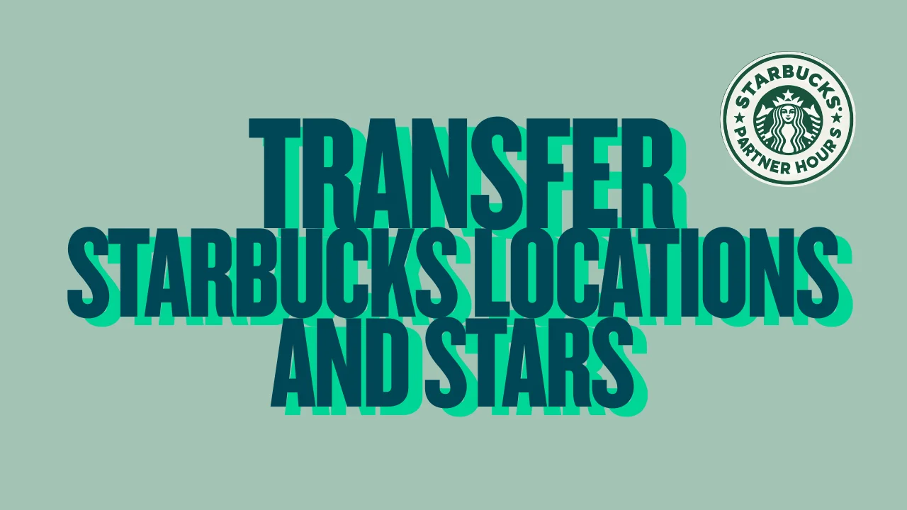 How to Transfer Starbucks Locations and Stars