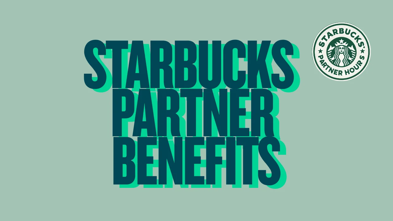 Starbucks Partner Benefits