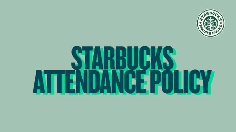 Starbucks Attendance Policy