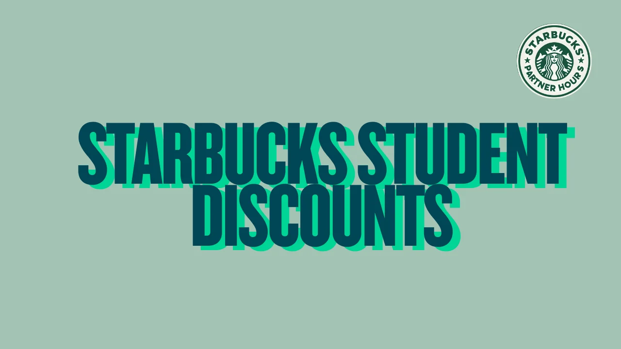 Starbucks Student Discounts