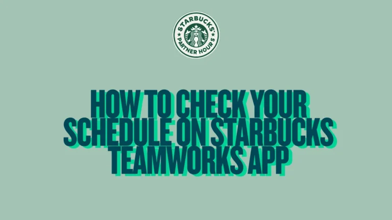 Check your Starbucks Teamworks schedule in seconds—simple step-by-step view of shifts on the app to stay organized and never miss a workday.