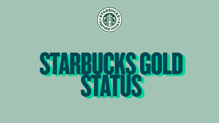 Starbucks Gold Status — How to Achieve It