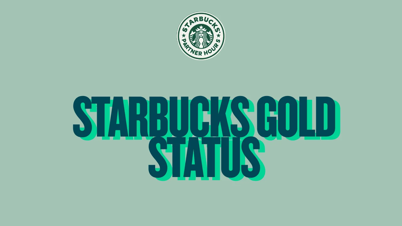 Starbucks Gold Status — How to Achieve It