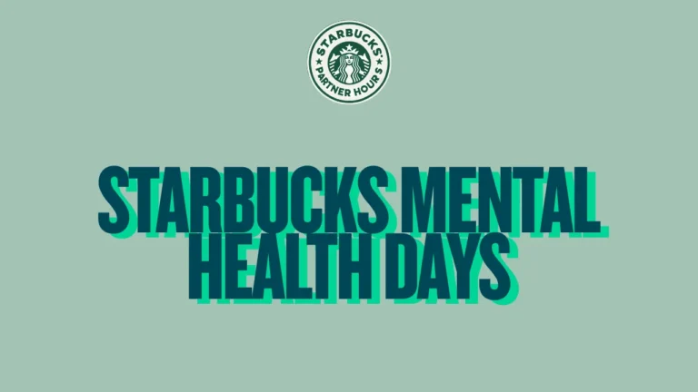 Starbucks Mental Health Days