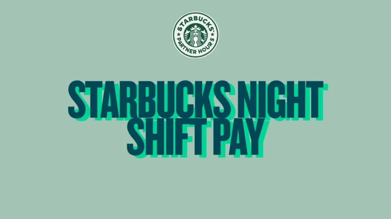 Starbucks Night Shift Pay