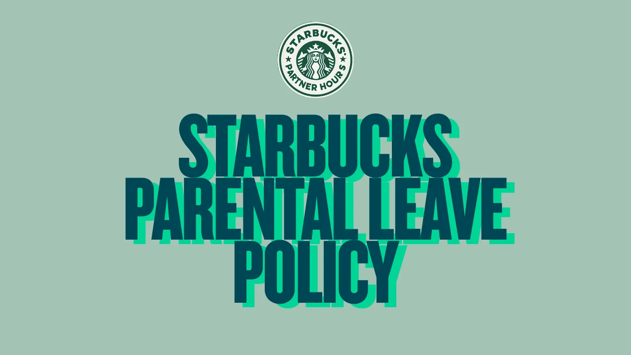 Starbucks Parental Leave Policy explained with benefits, eligibility, and paid leave details—learn how Starbucks supports new parents at work.