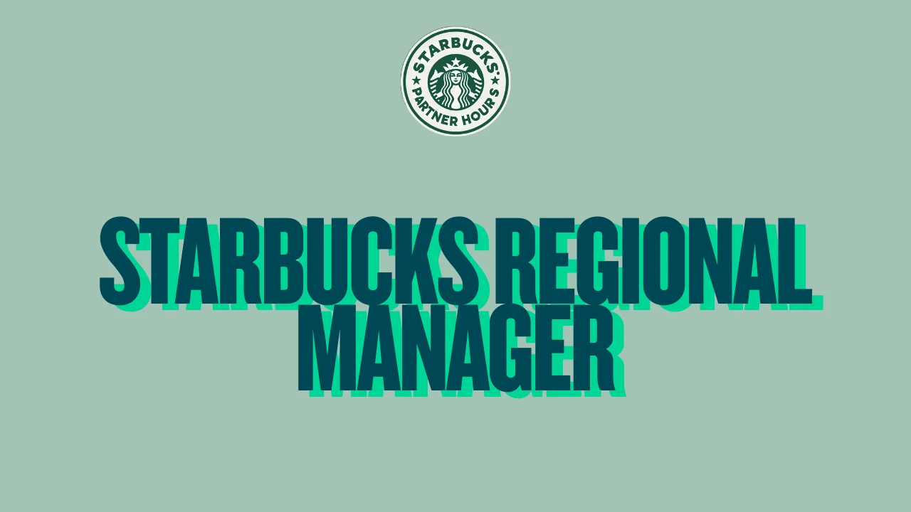 Starbucks Regional Manager