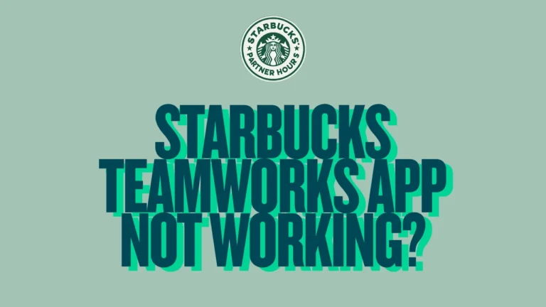 Starbucks Teamworks app not working? Quick fixes for login issues, errors, and access problems—click to troubleshoot and get back on track fast.