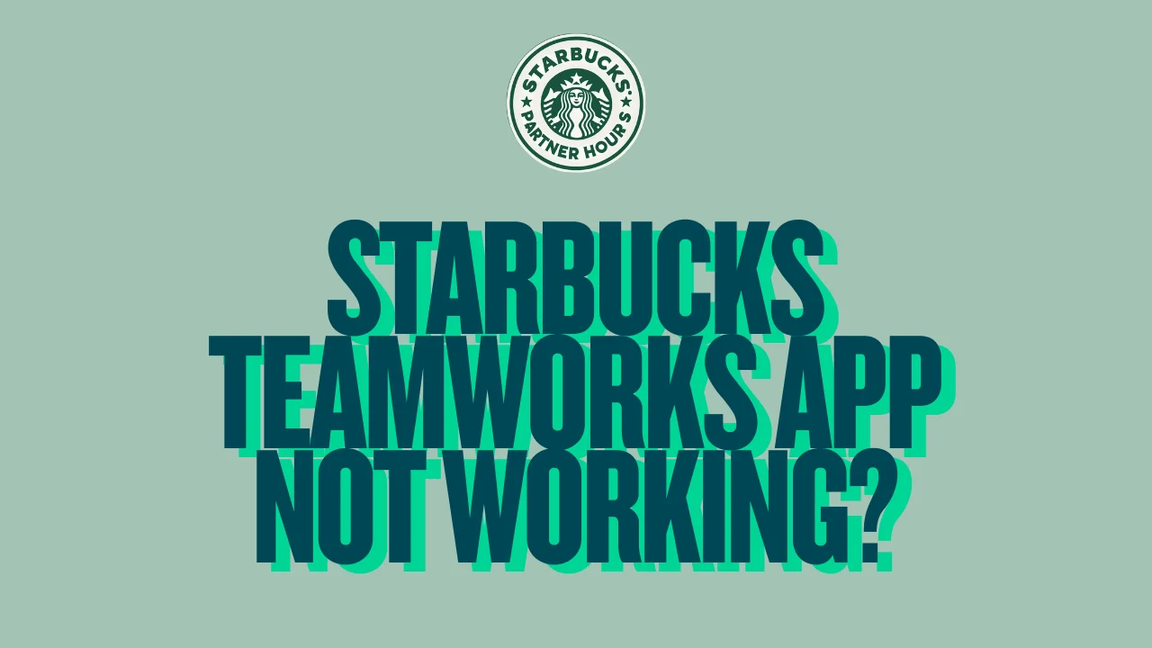 Starbucks Teamworks app not working? Quick fixes for login issues, errors, and access problems—click to troubleshoot and get back on track fast.