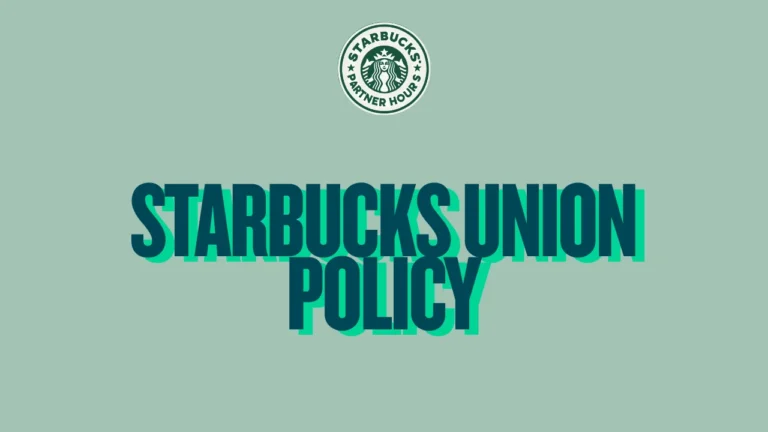 Starbucks Union Policy — What Partners Should Know