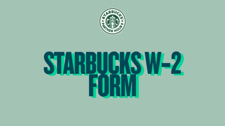 Starbucks W-2 form example showing earnings and tax details—learn how to read yours easily and access it online today.