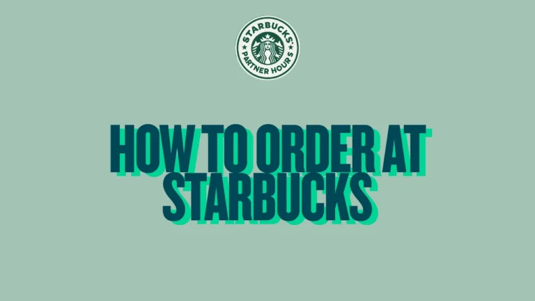 How to Order at Starbucks