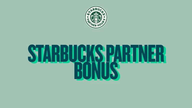 Starbucks Partner Bonus: Do Partners Get Bonuses?
