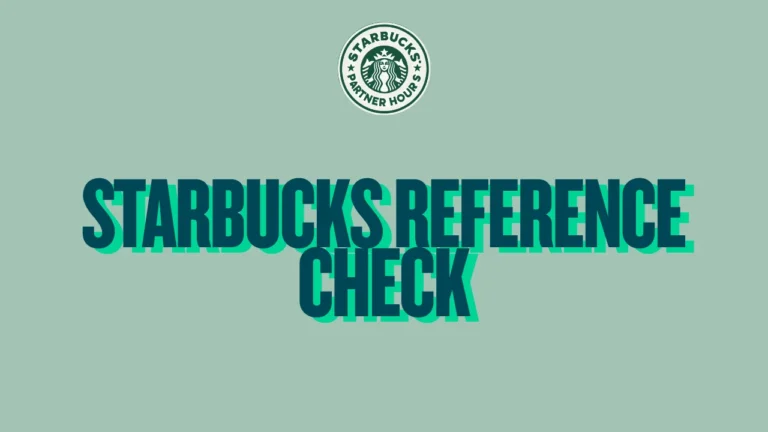 Starbucks Reference Check — What Employers Are Asked