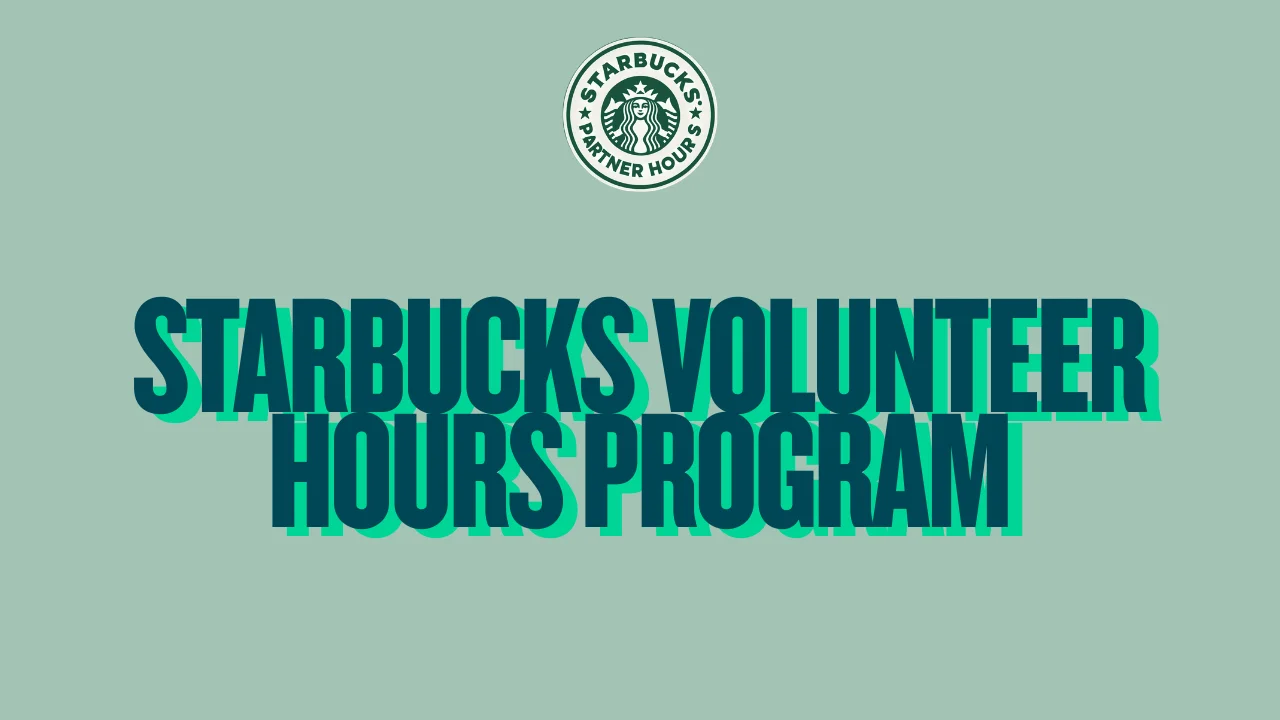 Starbucks Volunteer Hours Program