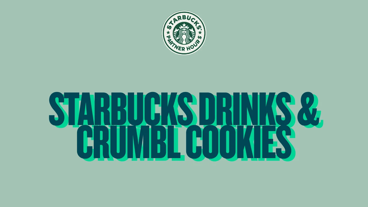 Starbucks coffee drink paired with Crumbl cookie on a table